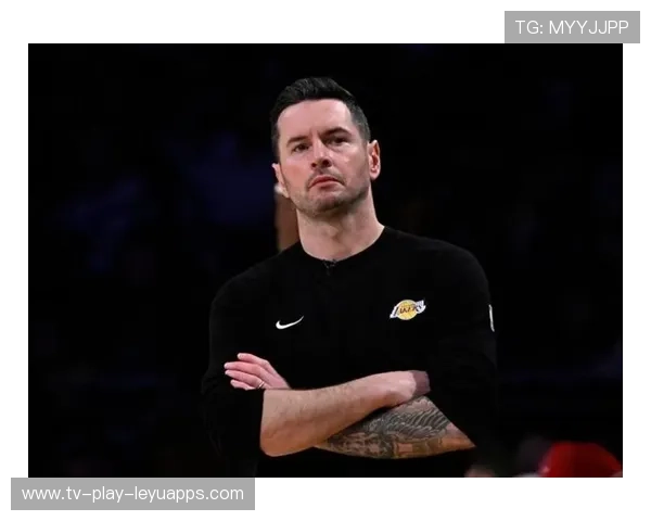 雷迪克：对手小阵容无限换防时，我们必须能够单点突破对手，雷迪克吧