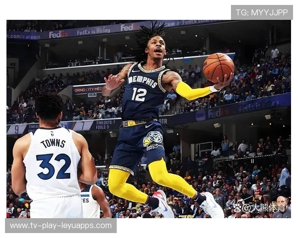 灰熊七人得分上双终结连败，莫兰特高效传导盘活全队进攻